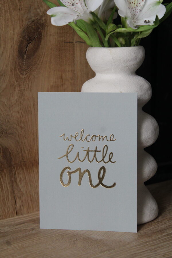 Kaart | Met goudfolie | Welcome little one
